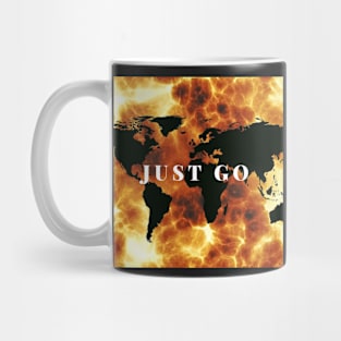 Just Go Mug